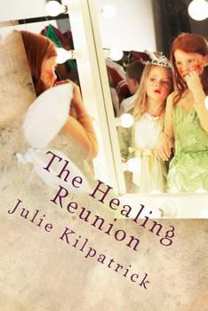 Paperback The Healing Reunion Book