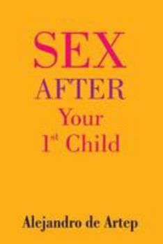 Paperback Sex After Your 1st Child Book