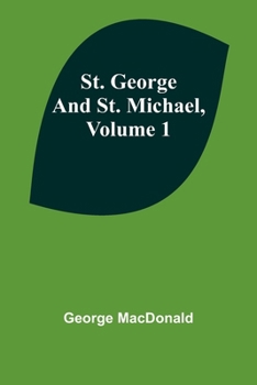 Paperback St. George and St. Michael, Volume 1 Book