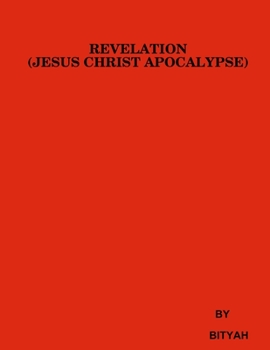 Paperback Revelation - Jesus Christ Apocalypse Book