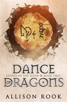 Paperback Dance of Dragons: Stones of the Seven: Book Two Book
