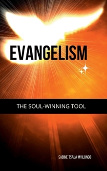 Paperback EVANGELISM: The Soul-winning tool ! Book