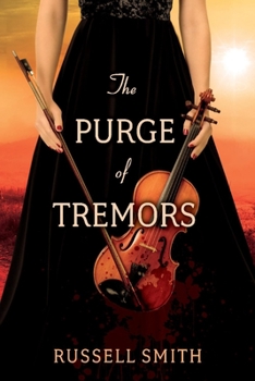 Paperback The Purge of Tremors: Volume 1 Book