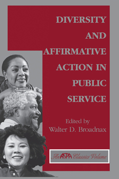 Hardcover Diversity And Affirmative Action In Public Service Book