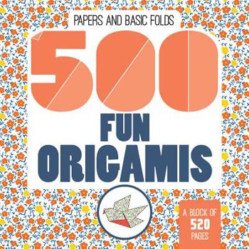 Paperback 500 Fun Origamis Book