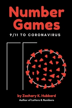 Paperback Number Games: 9/11 to Coronavirus Book