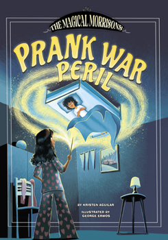 Prank War Peril (The Magical Morrisons)