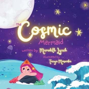 Paperback The Cosmic Mermaid Book