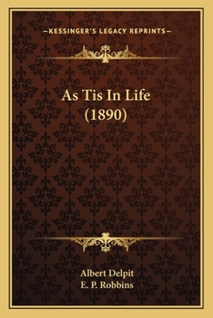 Paperback As Tis In Life (1890) Book