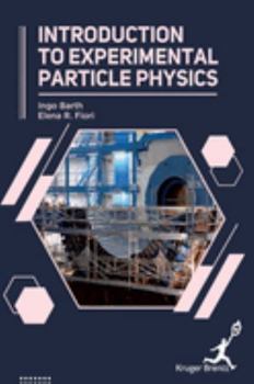 Hardcover Introduction To Experimental Particle Physics Book