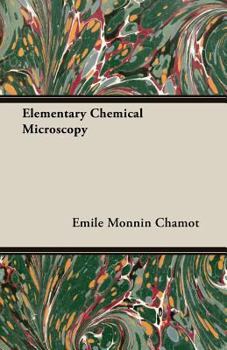 Paperback Elementary Chemical Microscopy Book