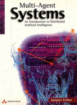 Paperback Multi-Agent Systems: An Introduction to Distributed Artificial Intelligence Book