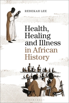 Paperback Health, Healing and Illness in African History Book