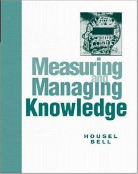 Paperback Measuring and Managing Knowledge Book