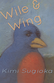 Paperback Wile & Wing: Poems Book