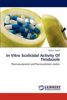 Paperback In Vitro Scolicidal Activity of Tinidazole Book