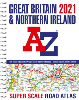 Spiral-bound 2021 Great Britain & Northern Ireland A-Z Super Scale Road Atlas Book
