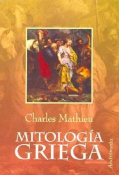 Paperback Mitologia Griega (Spanish Edition) [Spanish] Book