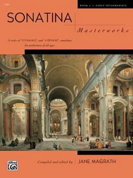 Paperback Sonatina Masterworks, Bk 1 Book