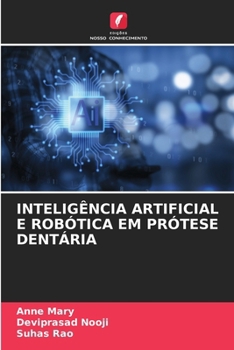 Paperback Inteligência Artificial E Robótica Em Prótese Dentária [Portuguese] Book