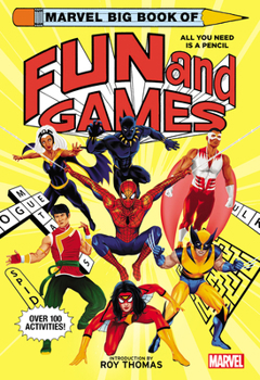 Paperback Marvel Big Book of Fun and Games Book