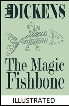 Paperback The Magic Fishbone Illustrated Book