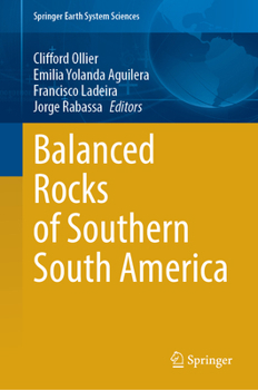 Hardcover Balanced Rocks of Southern South America Book