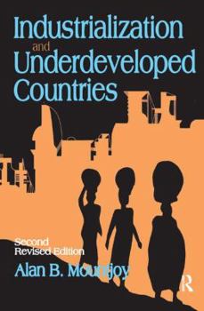 Hardcover Industrialization and Underdeveloped Countries Book