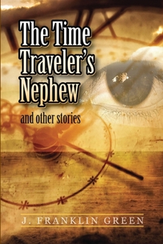 Paperback The Time Traveler's Nephew Book