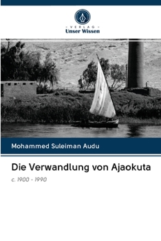 Paperback Die Verwandlung von Ajaokuta [German] Book