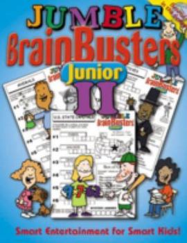 Paperback Jumble(r) Brainbusters Junior II, Volume 2: Smart Entertainment for Smart Kids Book