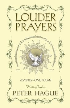 Paperback Louder Prayers: Seventy-one poems Book