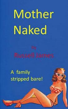 Paperback Mother Naked Book