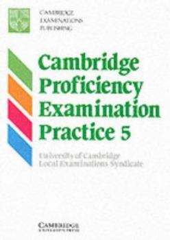 Paperback Cambridge Proficiency Examination Practice 5 Student's Book