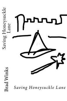 Paperback Saving Honeysuckle Lane Book