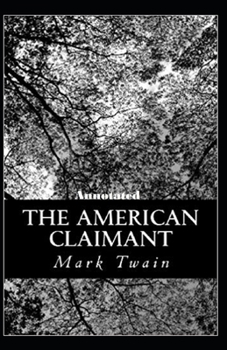 Paperback The American Claimant Annotated Book