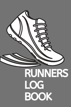 Runners Log Book: Training Journal - Track Your Runs Daily for 25 Weeks