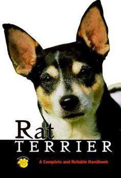 Hardcover Rat Terrier: A Complete and Reliable Handbook Book