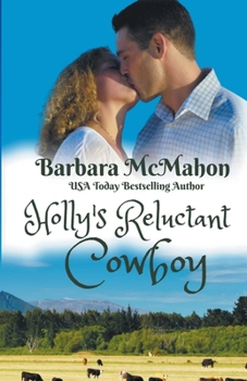 Paperback Holly's Reluctant Cowboy Book