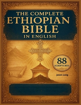 Paperback The Complete Ethiopian Bible in English 88 Scriptures Book