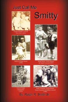 Paperback Just Call Me Smitty Book