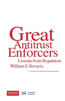 Paperback Great Antitrust Enforcers: Lessons from Regulators Book