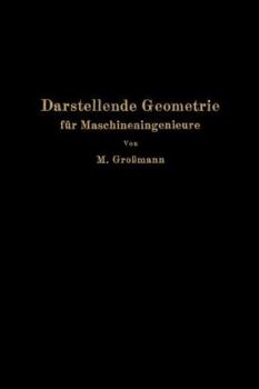 Paperback Darstellende Geometrie Für Maschineningenieure [German] Book