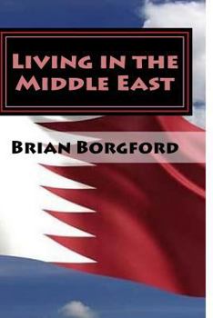 Paperback Living in the Middle East: Volume V - 2011-14 Book