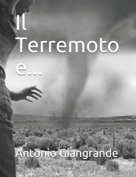 Il Terremoto e...