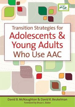 Paperback Transition Strategies for Adolescents and Young Adults Who Use Aac Book