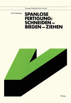 Paperback Spanlose Fertigung: Schneiden - Biegen - Ziehen [German] Book