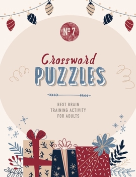 Paperback Crossword Puzzles: Best Brain Trainig Activity For Adults (Volume 7) Book