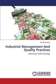 Paperback Industrial Management And Quality Practices Book