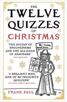 Paperback The Twelve Quizzes of Christmas Book